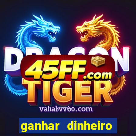 ganhar dinheiro online jogando